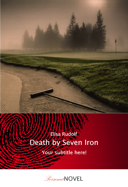 Cover: “Death by Seven Iron”